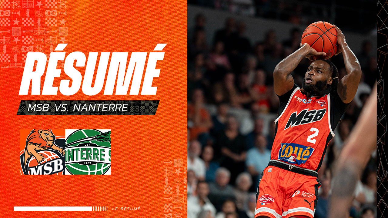 MSB vs Nanterre : le résumé