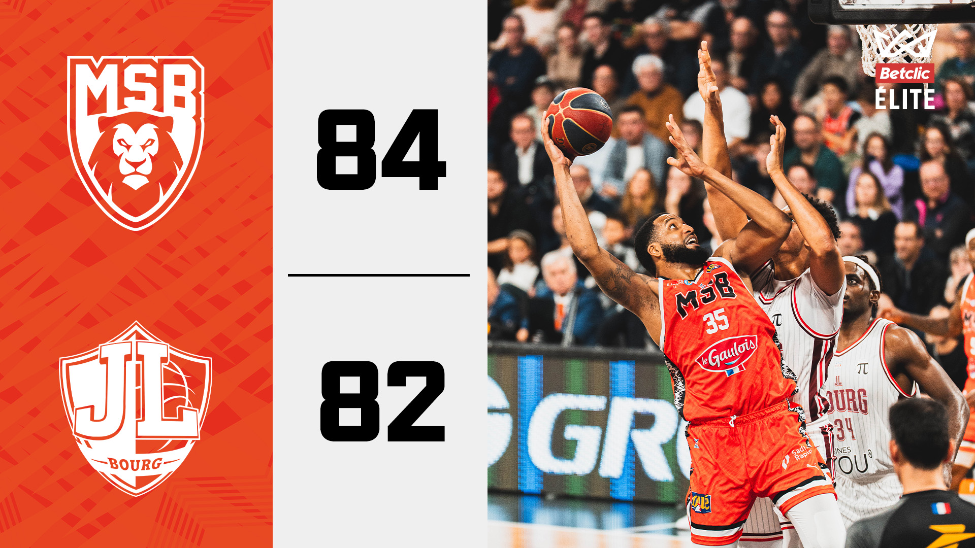 MSB vs. JL Bourg : le résumé